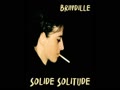 Solide solitude - Brindille